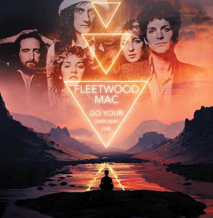 Go Your Own Way Live - CD Audio di Fleetwood Mac