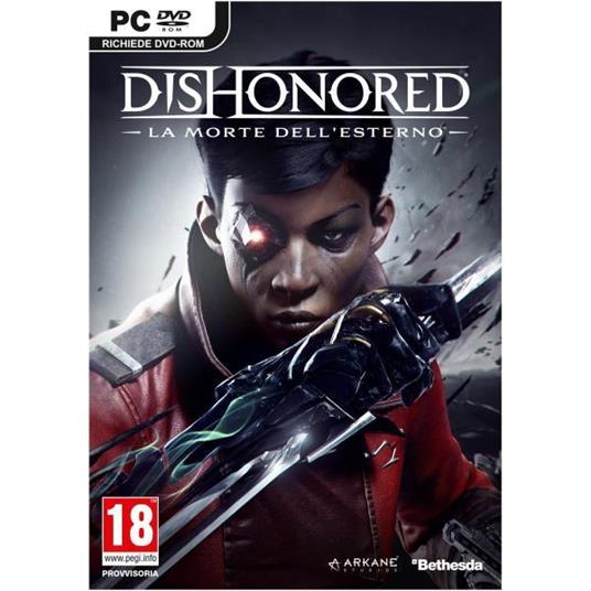 Dishonored La Morte Dell'Esterno - PC