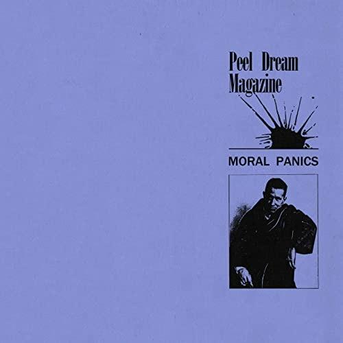 Moral Panics - Vinile LP di Peel Dream Magazine