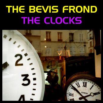 Clocks - Vinile LP di Bevis Frond