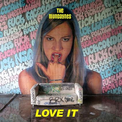 Love It - CD Audio di Mundaynes