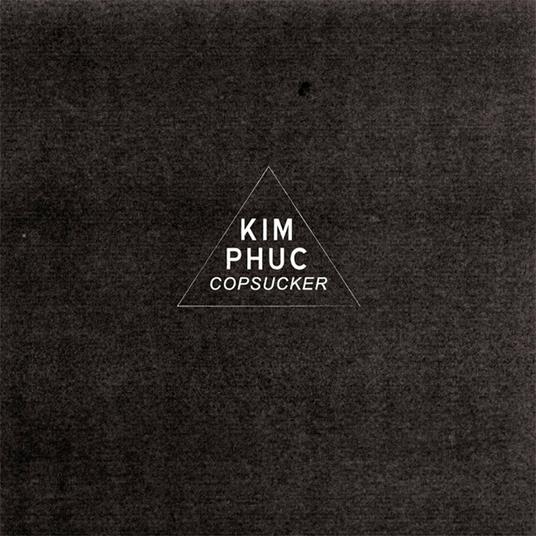 Copsucker - Vinile LP di Kim Phuc