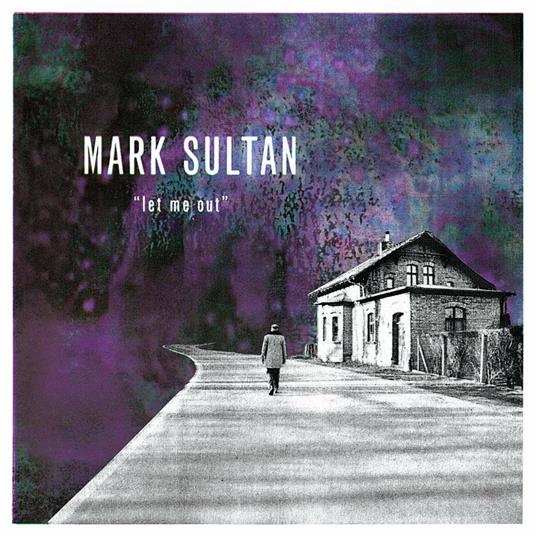 Let Me Out - CD Audio di Mark Sultan