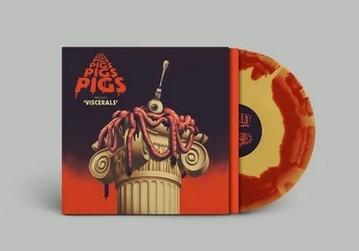 Viscerals (Blood & Guts Vinyl) - Vinile LP di Pigs Pigs Pigs Pigs Pigs Pigs Pigs - 2