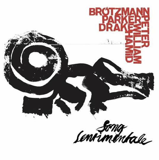 Song Sentimentale - Vinile LP di Peter Brötzmann,William Parker,Hamid Drake