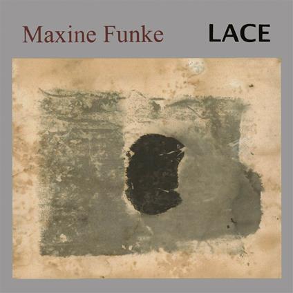 Lace - Vinile LP di Maxine Funke