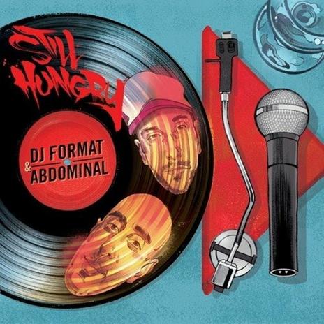 Still Hungry - CD Audio di DJ Format,Abdominal