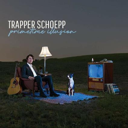 Primetime Illusion - Vinile LP di Trapper Schoepp