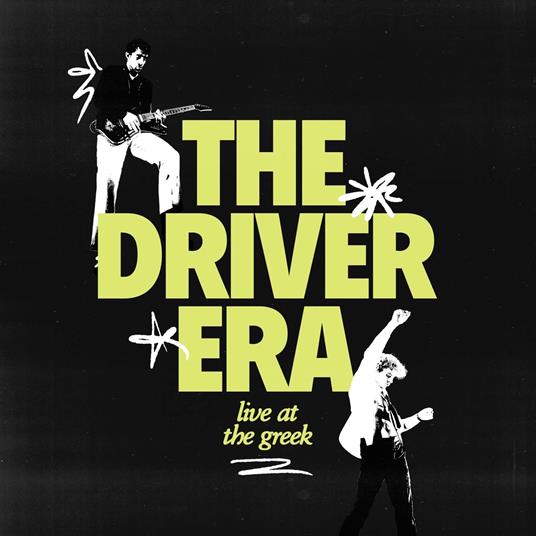 Live At The Greek - CD Audio di Driver Era