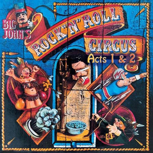 Act 1 And Act 2 - CD Audio di Big Johns Rock 'N' Roll Circus