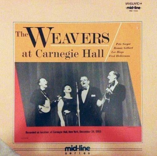 At Carnegie Hall Complete - CD Audio di Weavers