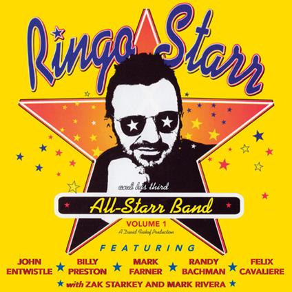 Ringo Starr And His All Starr Band Volume 1 - CD Audio di Ringo Starr