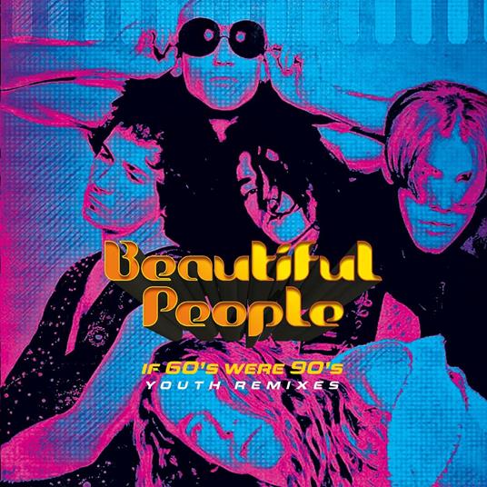 If 60s Were 90s - CD Audio di Beautiful People