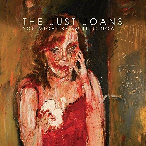 You Might Be Smiling Now - Vinile LP di Just Joans