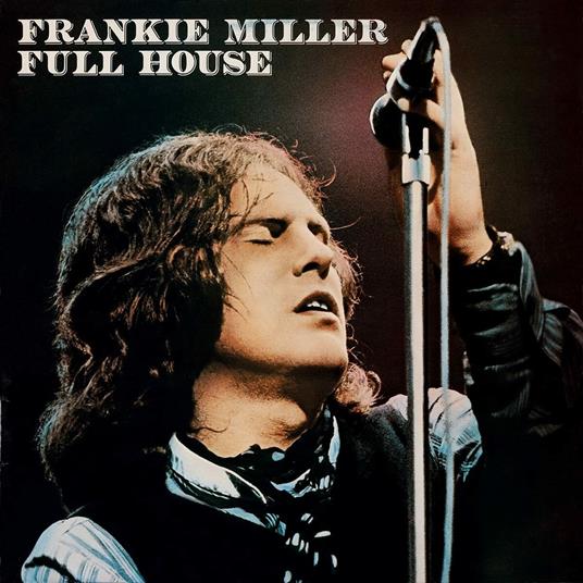 Full House - CD Audio di Frankie Miller