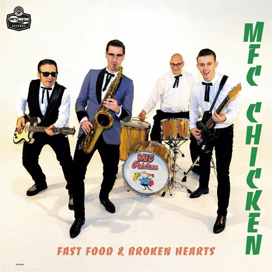 Fast Food & Broken Hearts - CD Audio di MFC Chicken