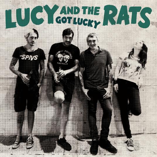Got Lucky - CD Audio di Lucy and the Rats