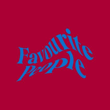 Favourite People - Vinile LP di Favourite People