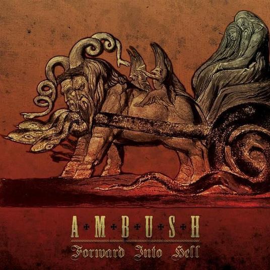 Forward Into Hell - CD Audio di Ambush