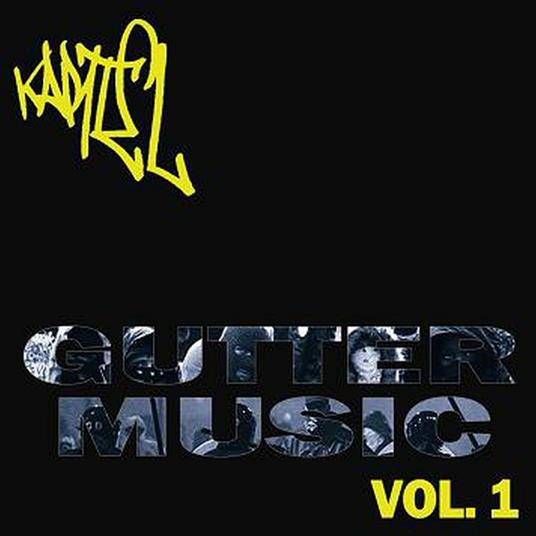 Gutter Music vol.1 - CD Audio di Kartel