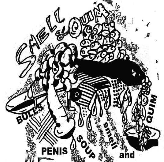 Bulls Penis Soup - CD Audio di Smell and Quim