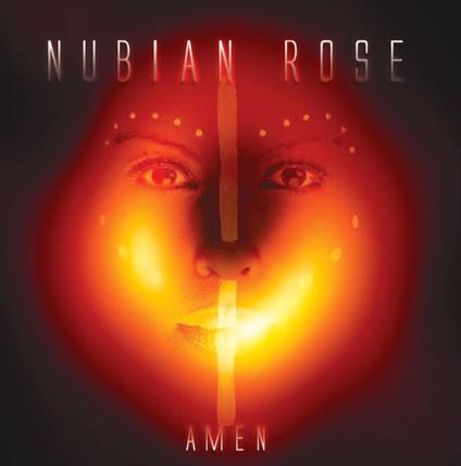 Amen - CD Audio di Nubian Rose