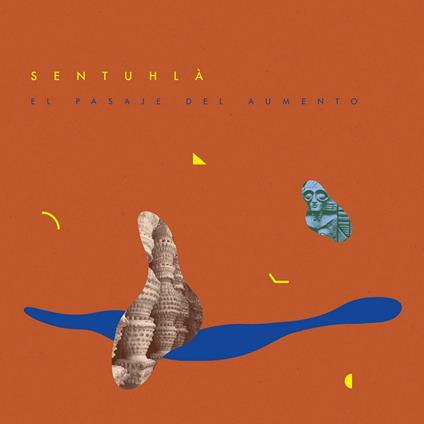 El Pasaje Del Aumento - Vinile LP di Sentuhlà