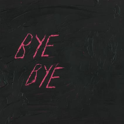 Bye Bye - Vinile LP di Blood