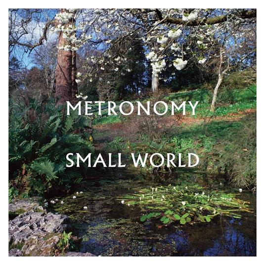 Small World - Vinile LP di Metronomy