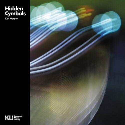 Hidden Cymbals - Vinile LP di Karl Morgan