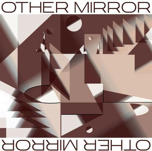 Other Mirror - Vinile LP di Other Mirror