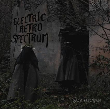 Sub Urban - CD Audio di Electric Retro Spectrum