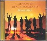 Favourites - CD Audio di Ladysmith Black Mambazo