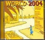 World 2004 - CD Audio