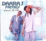 School of Life - CD Audio di Daara J