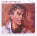 Caetano. The Definitive Collection