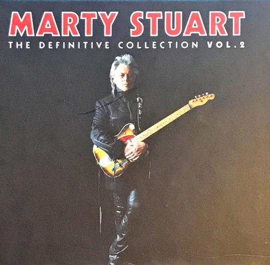 Definitive Collection 2 - CD Audio di Marty Stuart