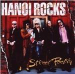 Street Poetry - CD Audio di Hanoi Rocks