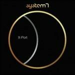 X-Port - CD Audio di System 7