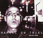 Tough Love - CD Audio di Hamell on Trial