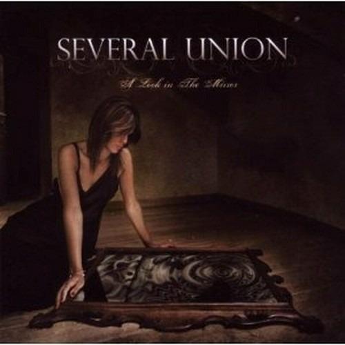 A Look in the Mirror - CD Audio di Several Union