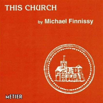Finnissy-This Church - CD Audio di Ixion