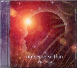 Universe Within - CD Audio di Paul Sills