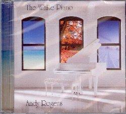 The White Piano - CD Audio di Andy Rogers