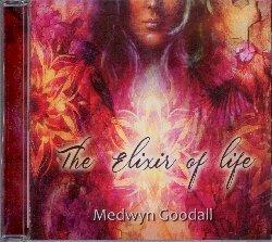 The Elixir of Life - CD Audio di Medwyn Goodall