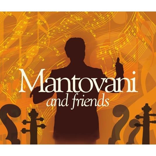 And Friends - CD Audio di Mantovani Orchestra