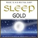 Sleep Gold - CD Audio di Llewellyn