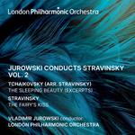 Jurowski Conducts Stravinsky Vol.2