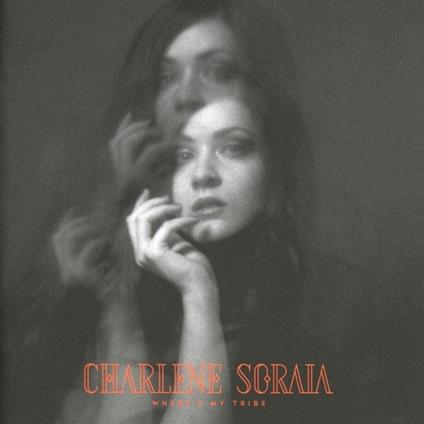 Where's My Tribe - Vinile LP di Charlene Soraia