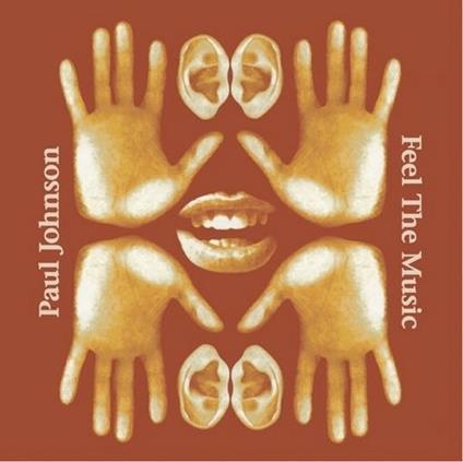 Feel the Music - Vinile LP di Paul Johnson